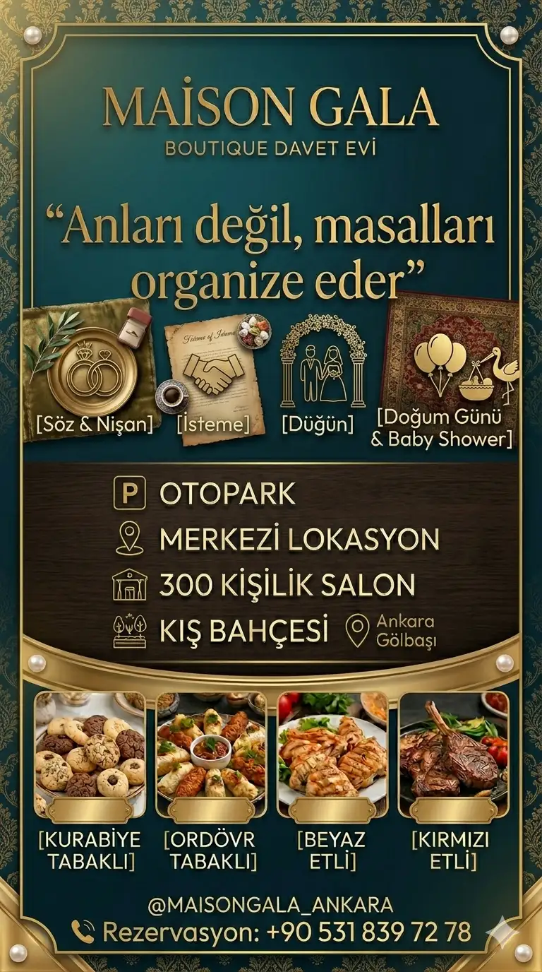 Davet Evi Gölbaşı | Maison Gala Event