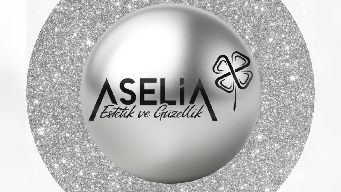 ASELİA GÜZELLİK ve ZAYIFLAMA