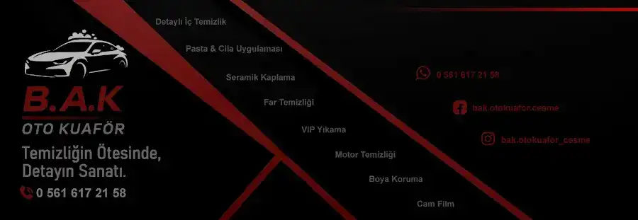 BAK OTO KUAFÖR / ÇEŞME