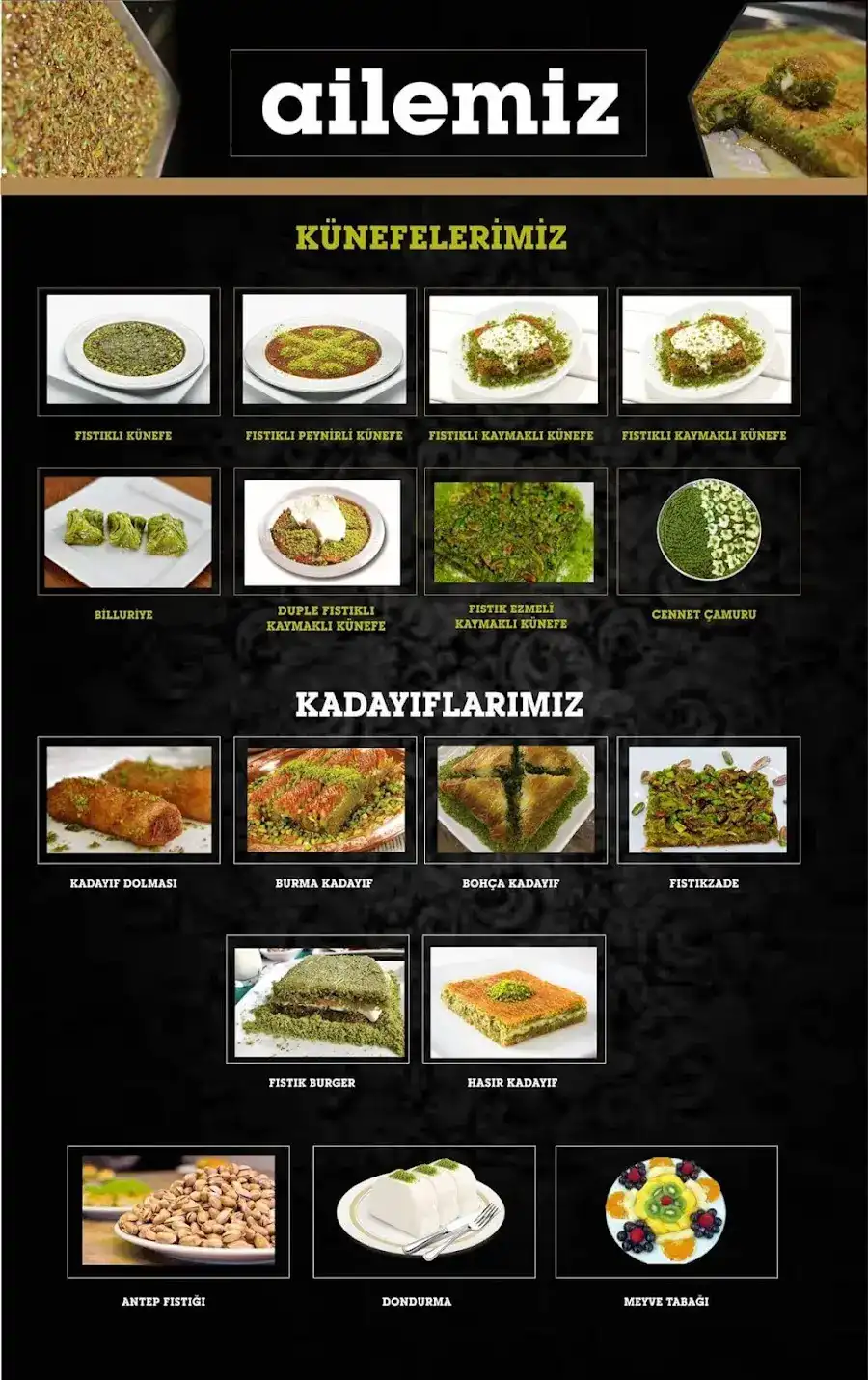 GAZİANTEP Fıstık Kadayıf Künefe Baklava Katmer fotoğraf 3